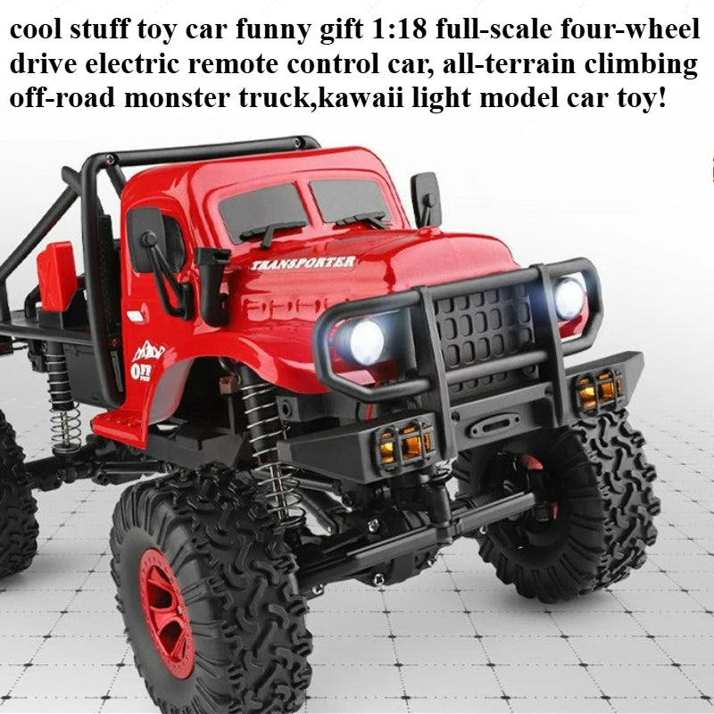 Cool Stuff Toy Car Funny Gift-1:18 Full-scale 4WD Rc Truck,Remote Control Car,Climb Off-road Rc Cars,Monster Truck,Toys for Boys
